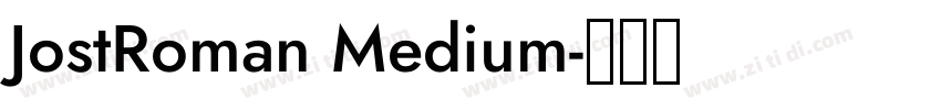 JostRoman Medium字体转换